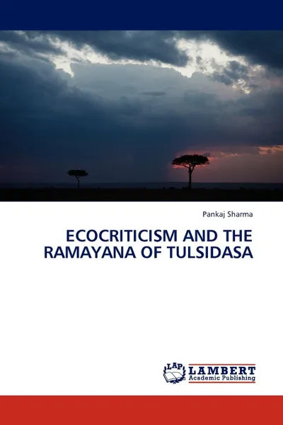 Обложка книги Ecocriticism and the Ramayana of Tulsidasa, Pankaj Sharma