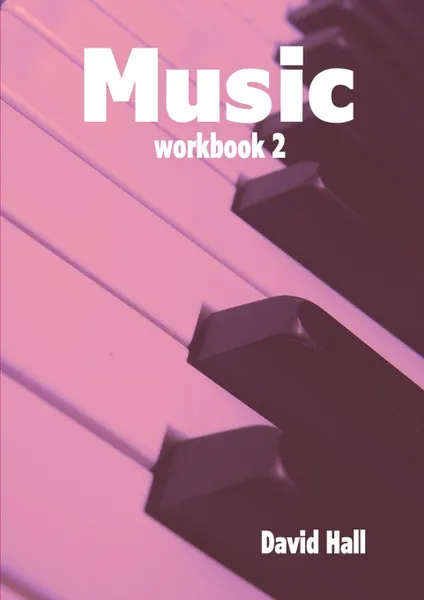 Обложка книги Music - workbook 2, David Hall