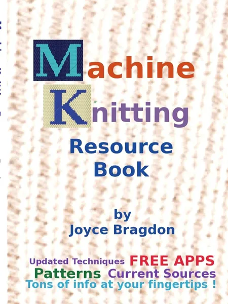 Обложка книги Machine Knitting Resource Book, Joyce Bragdon