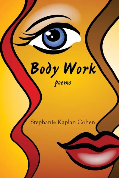 Обложка книги Body Work, Stephanie Kaplan Cohen