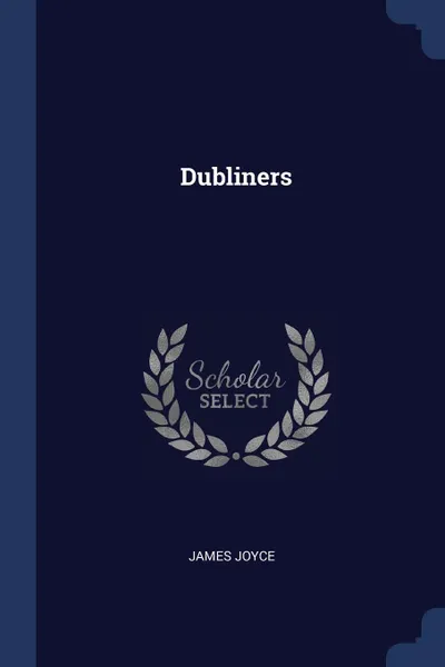 Обложка книги Dubliners, Джеймс Джойс