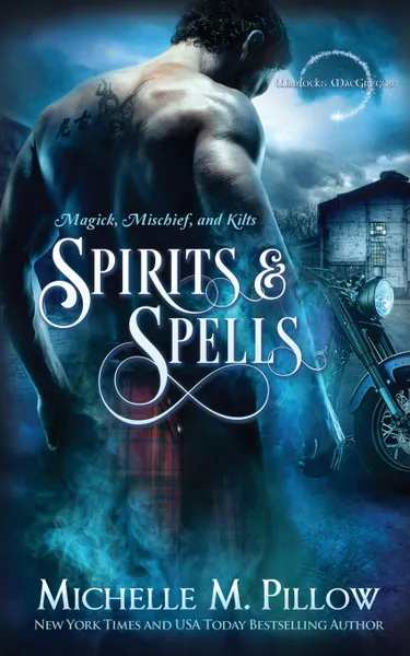 Обложка книги Spirits and Spells, Michelle M. Pillow