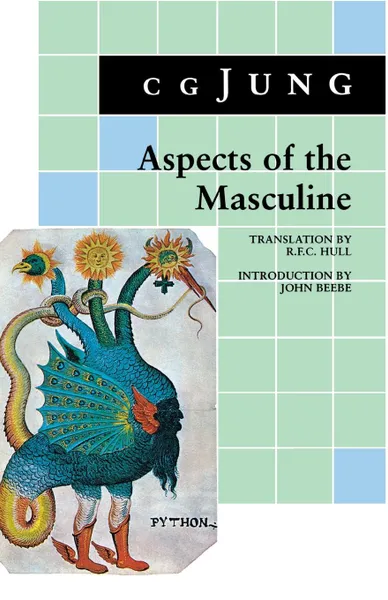 Обложка книги Aspects of the Masculine, C. G. Jung