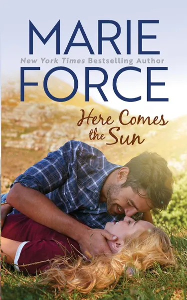 Обложка книги Here Comes the Sun (Butler, Vermont Series, Book 3), Marie Force