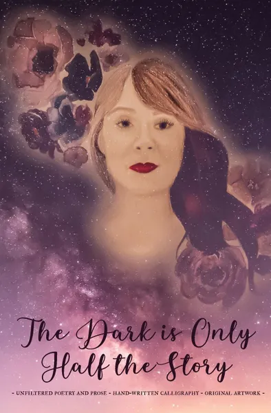 Обложка книги The Dark is Only Half the Story, Taylor Warner