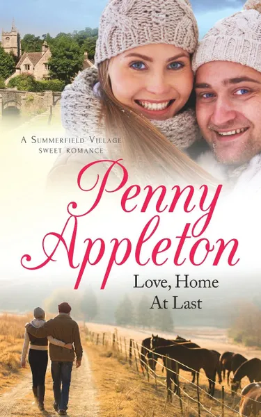 Обложка книги Love, Home At Last. A Summerfield Village Sweet Romance, Penny Appleton