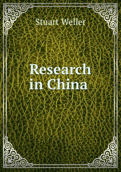 Обложка книги Research in China ., Stuart Weller