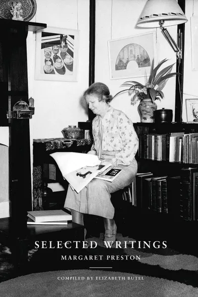 Обложка книги Selected Writings - Margaret Preston, Margaret Preston