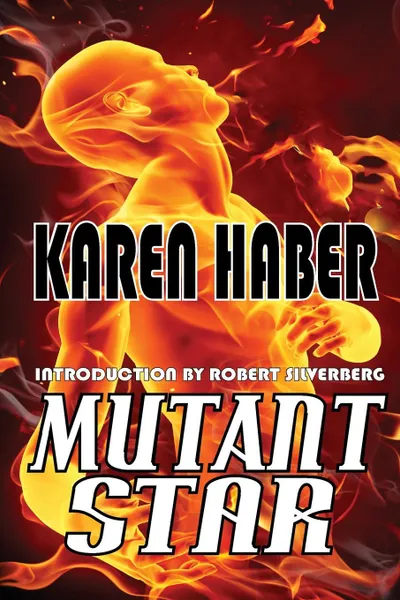 Обложка книги Mutant Star, Karen Haber
