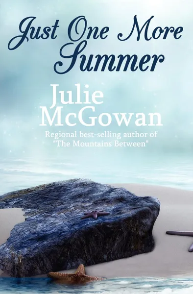 Обложка книги Just One More Summer, Julie McGowan