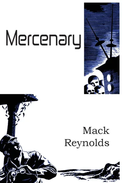 Обложка книги Mercenary, Mack Reynolds