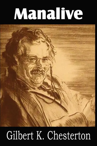 Обложка книги Manalive, G. K. Chesterton