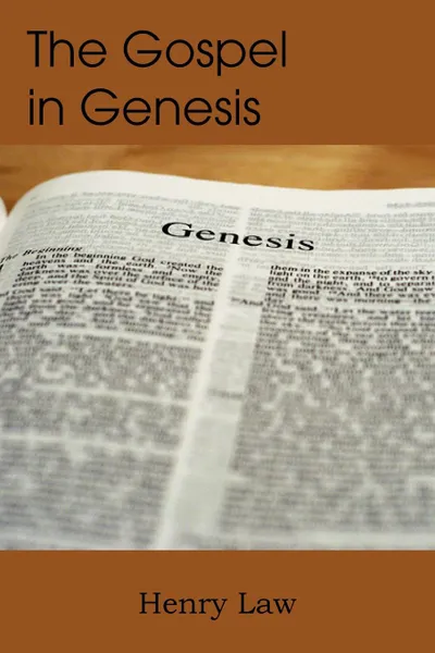 Обложка книги The Gospel in Genesis, Henry Law