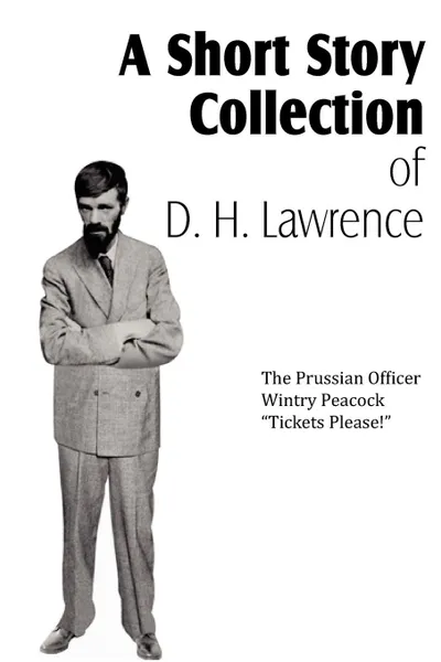 Обложка книги A Short Story Collection of D. H. Lawrence, D. H. Lawrence