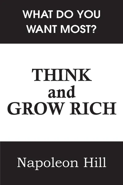 Обложка книги Think and Grow Rich, Napoleon Hill