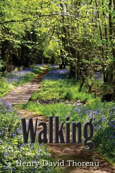 Обложка книги Walking, Henry David Thoreau