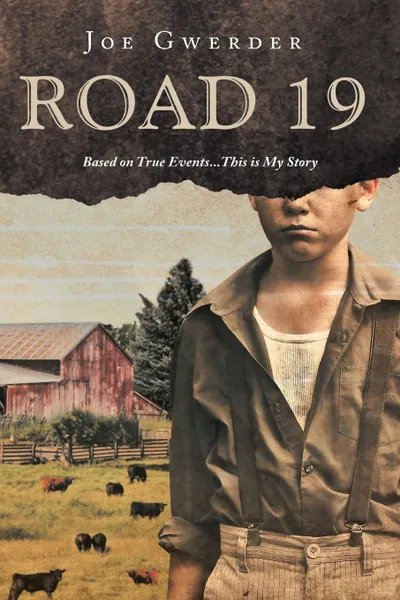 Обложка книги Road 19, Joe Gwerder