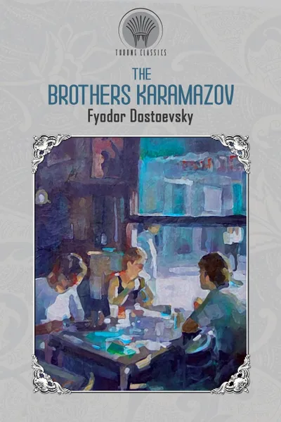 Обложка книги The Brothers Karamazov, Фёдор Михайлович Достоевский