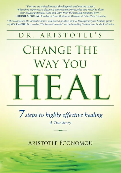 Обложка книги Change the Way You Heal, Aristotle Economou