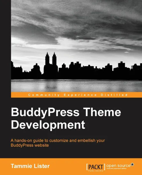 Обложка книги Buddypress Theme Development, Lister Tammie