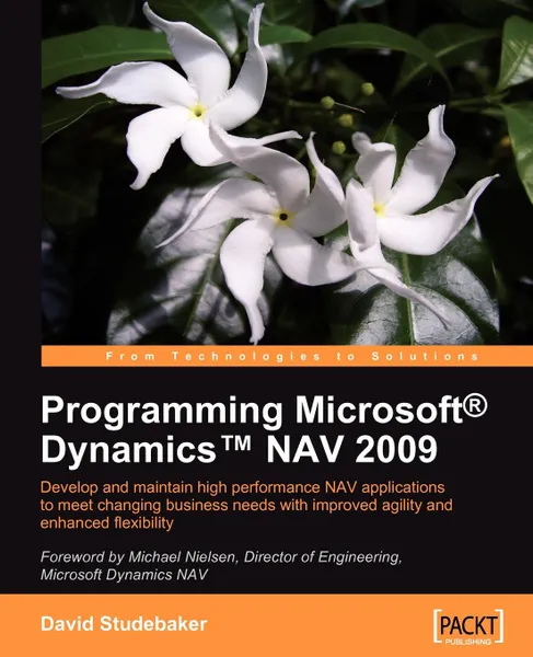 Обложка книги Programming Microsoft Dynamics Nav 2009, David Studebaker