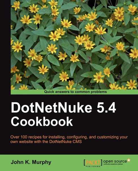 Обложка книги Dotnetnuke 5.4 Cookbook, John K. Murphy