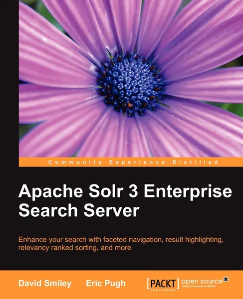 Обложка книги Apache Solr 3 Enterprise Search Server, David Smiley, Eric Pugh