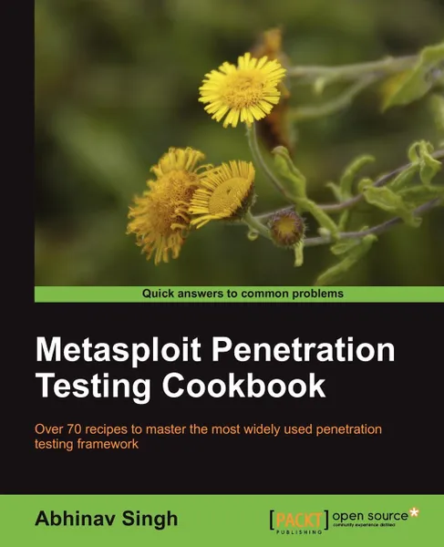 Обложка книги Metasploit Penetration Testing Cookbook, Abhinav Singh