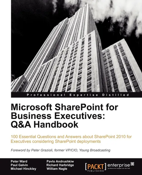 Обложка книги Microsoft Sharepoint for Business Executives. Q&A Handbook, Peter Ward, Pavlo Andrushkiw, Richard Harbridge