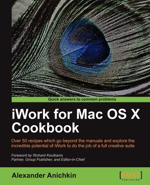 Обложка книги iWork for Mac Osx Cookbook, Alexander Anichkin