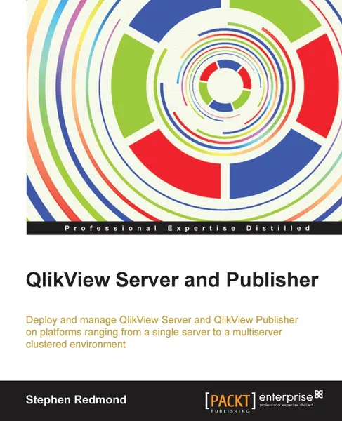 Обложка книги Qlikview Server and Publisher, Stephen Redmond