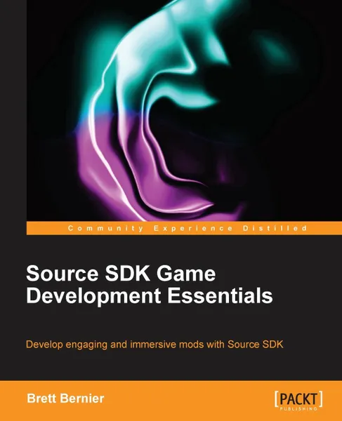 Обложка книги Source SDK Development Essentials, Brett Bernier