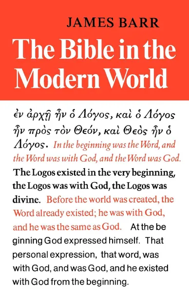 Обложка книги Bible in the Modern World, James Barr