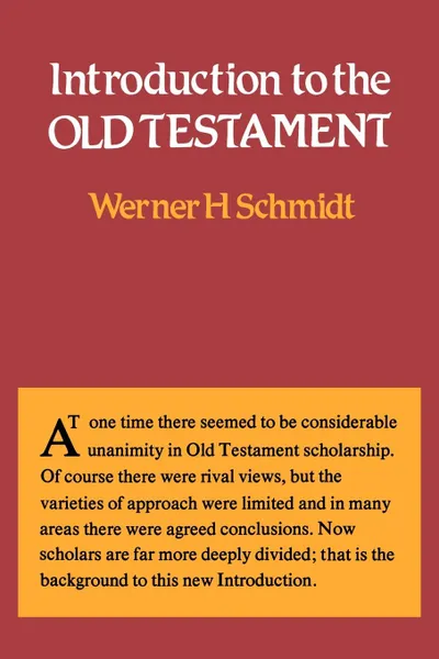 Обложка книги Introduction to the Old Testament, Werner H. Schmidt