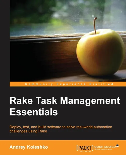 Обложка книги Rake Task Management Essentials, Andrey Koleshko