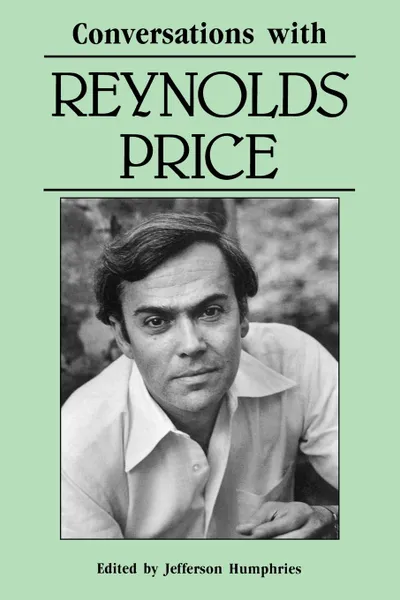 Обложка книги Conversations with Reynolds Price, Reynolds Price