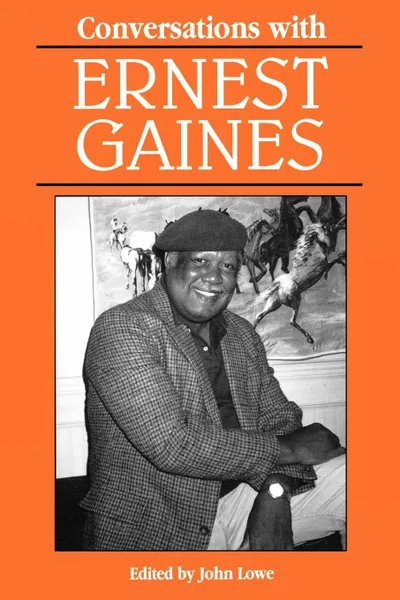 Обложка книги Conversations with Ernest Gaines, Ernest J. Gaines