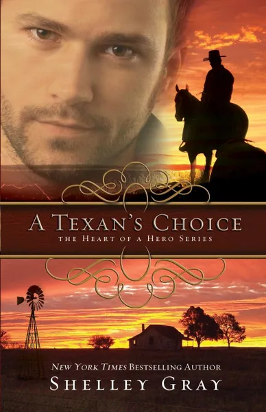 Обложка книги A Texan's Choice. The Heart of a Hero - Book 3, Shelley Shepard Gray, Shelley Gray