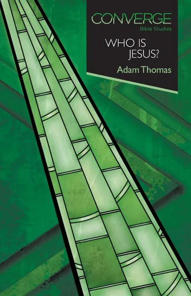 Обложка книги Who Is Jesus?, Adam Thomas