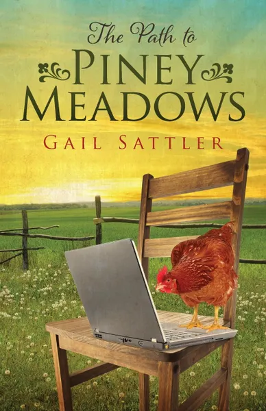 Обложка книги The Path to Piney Meadows, Gail Sattler