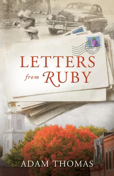 Обложка книги Letters from Ruby, Adam Thomas