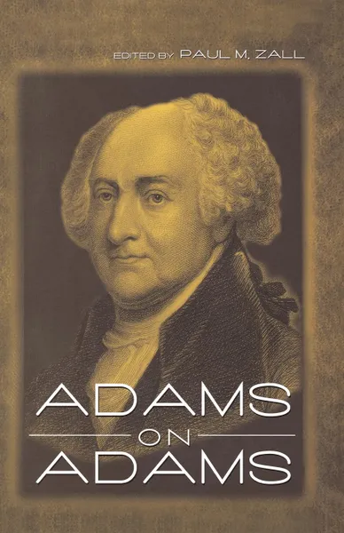 Обложка книги Adams on Adams, John Adams