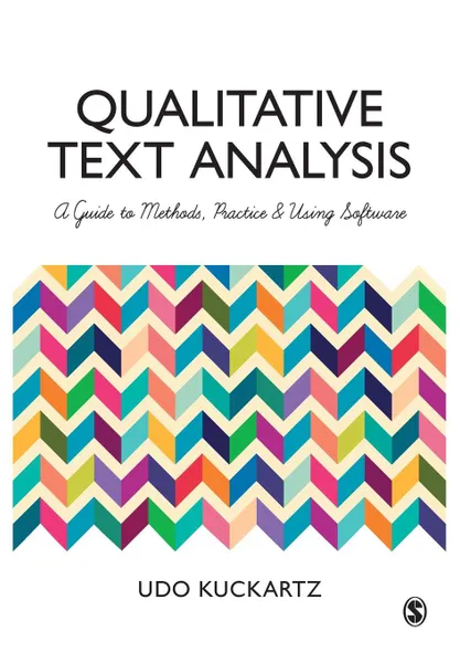 Обложка книги Qualitative Text Analysis. A Guide to Methods, Practice and Using Software, Udo Kuckartz