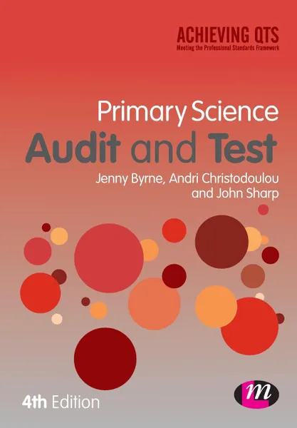 Обложка книги Primary Science Audit and Test, Jenny Byrne, Andri Christodoulou, John Sharp