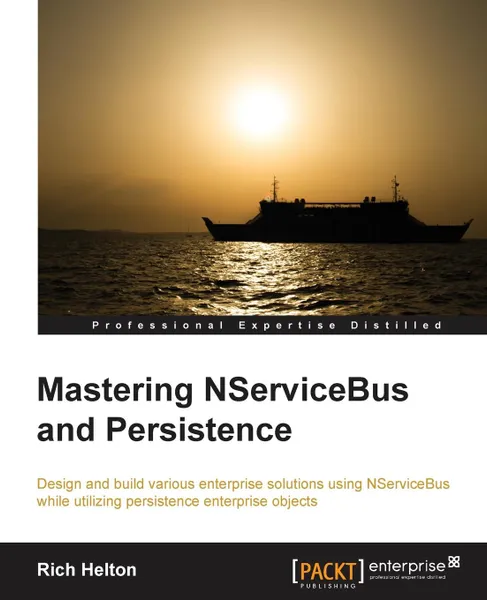 Обложка книги Learning Nservicebus and Persistence, Richard Lee Helton