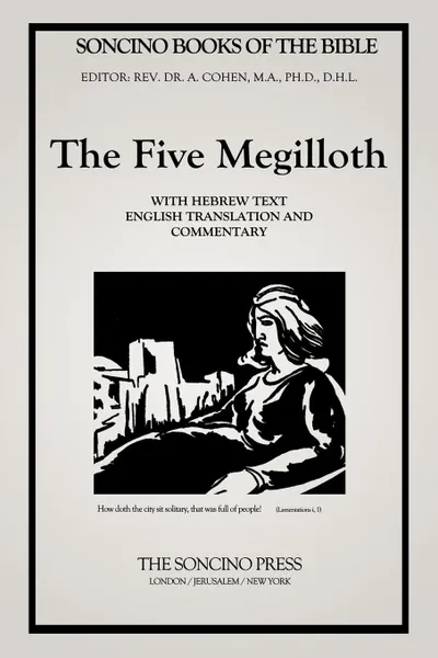 Обложка книги The Five Megilloth (Soncino Books of the Bible), A. D. Cohen