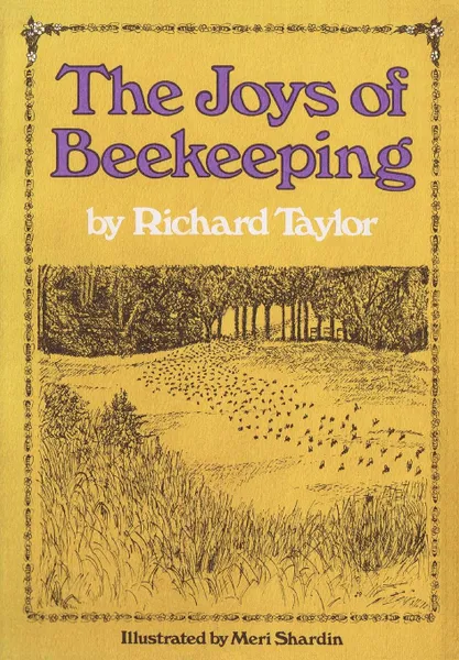 Обложка книги The Joys of Beekeeping, Richard Taylor