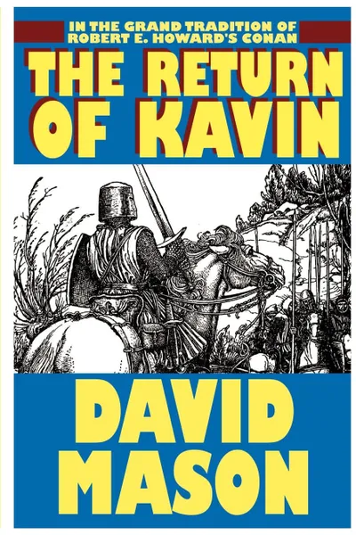 Обложка книги The Return of Kavin, David Mason