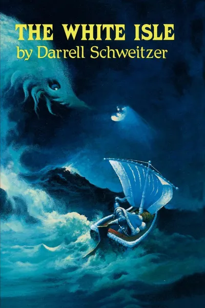 Обложка книги The White Isle, Darrell Schweitzer