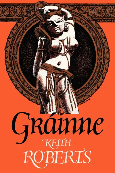 Обложка книги Grainne, Keith Roberts